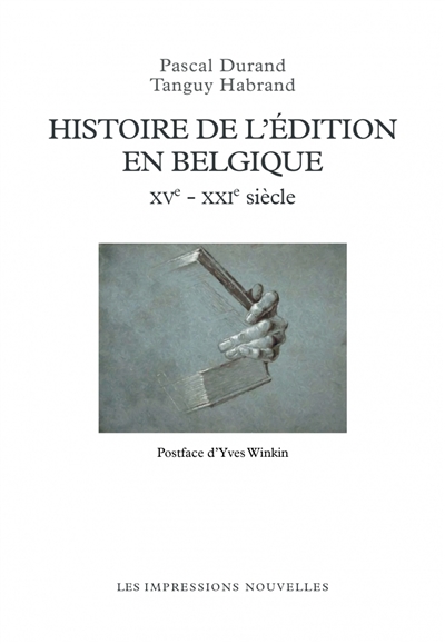 Histoire de l'édition en Belgique : XVe-XXIe siècle