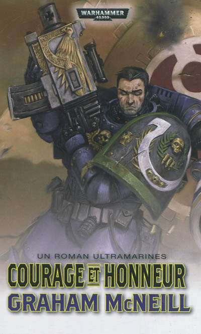Un roman Ultramarines. Vol. 5. Courage et honneur