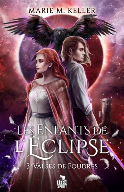 Valses de Foudres : Les Enfants de l'Eclipse, T3