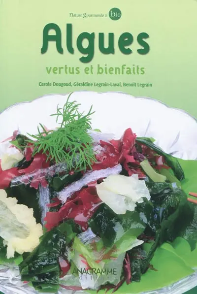 Algues : vertus et bienfaits