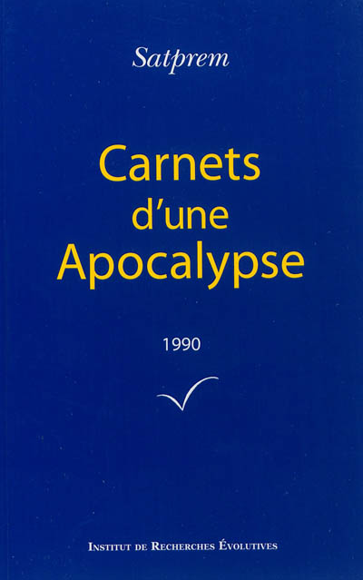 Carnets d'une apocalypse. Vol. 10. 1990