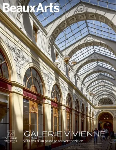 Galerie Vivienne : 200 ans d'un passage couvert parisien