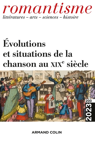 Romantisme, n° 200. Evolutions et situations de la chanson au XIXe siècle