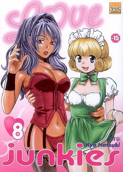 Love junkies. Vol. 8