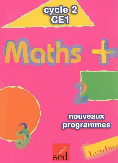 Maths + cycle 2 CE1 : nouveaux programmes
