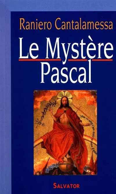 Le mystère pascal