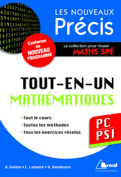 Mathématiques tout-en-un PC-PSI : tout le cours, toutes les méthodes, tous les exercices résolus : conforme au nouveau programme