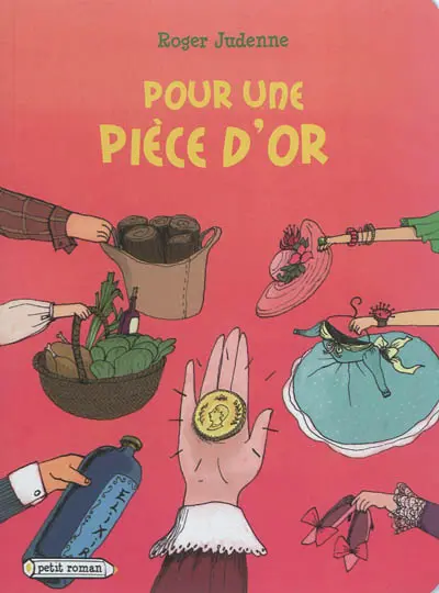 Pour une pièce d'or