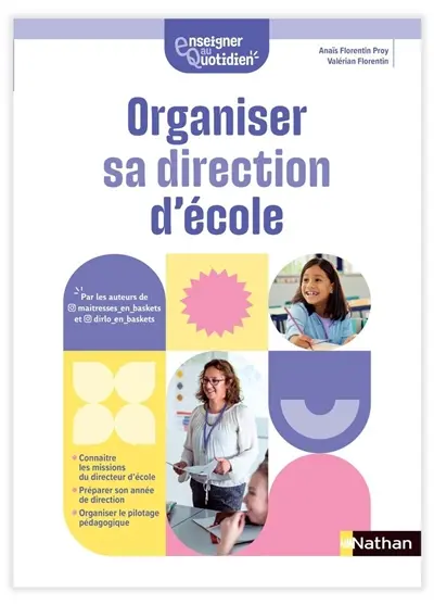 Organiser sa direction d'école