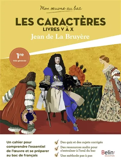 Les caractères, livres V à X, Jean de La Bruyère : 1re voie générale