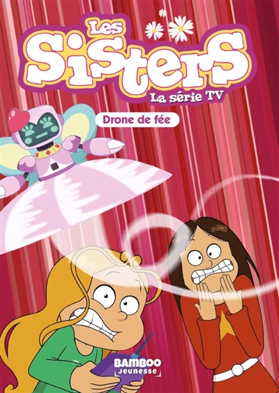 Les sisters : la série TV....
