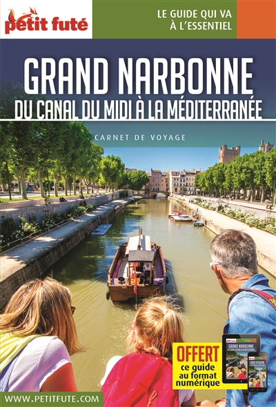 Grand Narbonne : du canal...