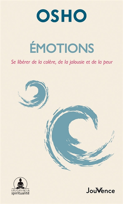Emotions : se libérer de la...