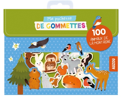 ma pochette de gommettes : 100 animaux de la montagne