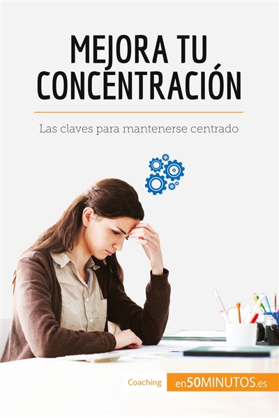 Mejora tu concentración :...