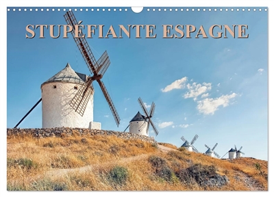 Stupéfiante Espagne (Calendrier mural 2026 DIN A3 vertical), CALVENDO calendrier mensuel : Balade en Espagne