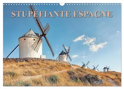 Stupéfiante Espagne (Calendrier mural 2026 DIN A3 vertical), CALVENDO calendrier mensuel : Balade en Espagne