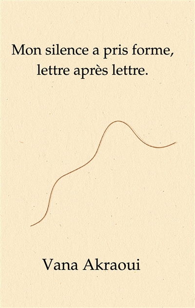 Mon silence a pris forme,...