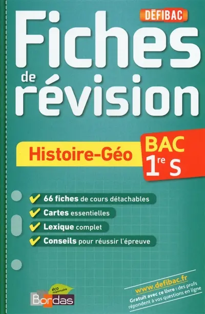 Histoire-géo, 1re S, bac : fiches de révision