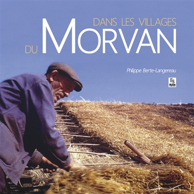 Dans les villages du Morvan