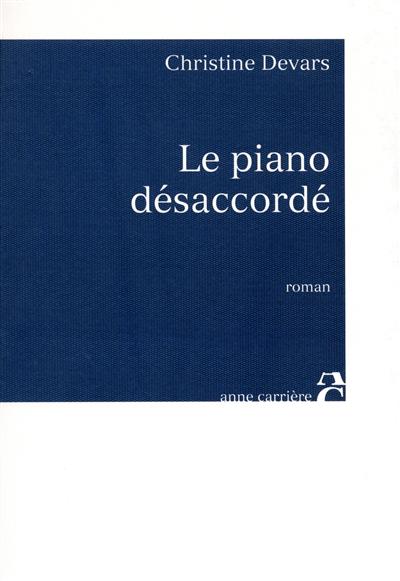 le piano désaccordé