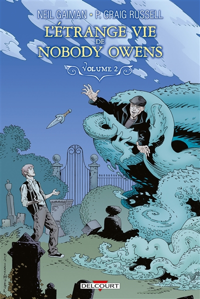 L'étrange vie de Nobody Owens. Vol. 2