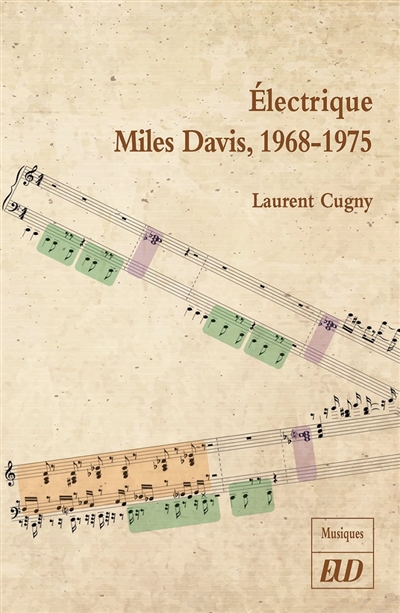 Electrique Miles Davis : 1968-1975