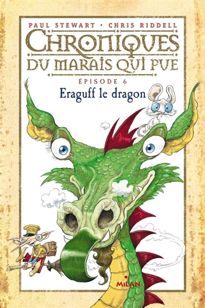 Chroniques du Marais qui pue. Vol. 6. Eraguff le dragon