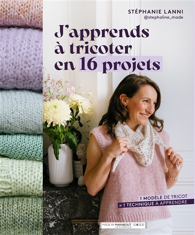 J'apprends à tricoter en 16...