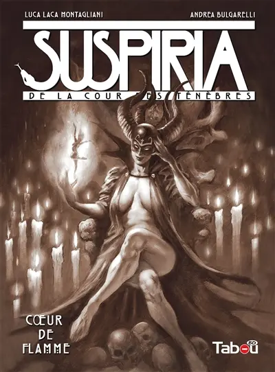 Suspiria. Vol. 2. Coeur de flamme