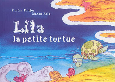 Lila, la petite tortue
