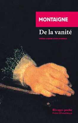 De la vanité : Essais, livre III, chapitre 9