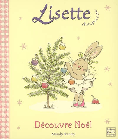 Lisette choupinette découvre Noël