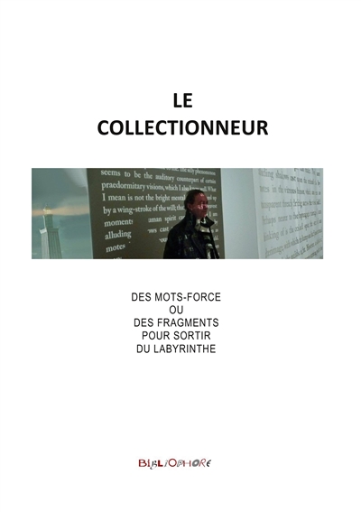 Le Collectionneur : Des...