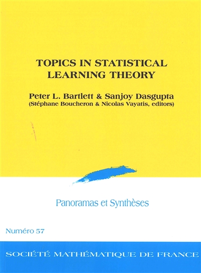 Panoramas et synthèses, n° 57. Topics in statistical learning theory