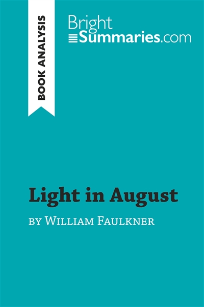 Light in August by William...