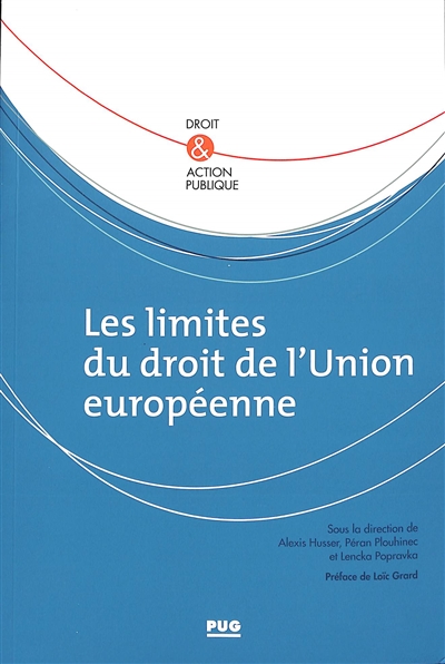 Les limites du droit de l'Union européenne