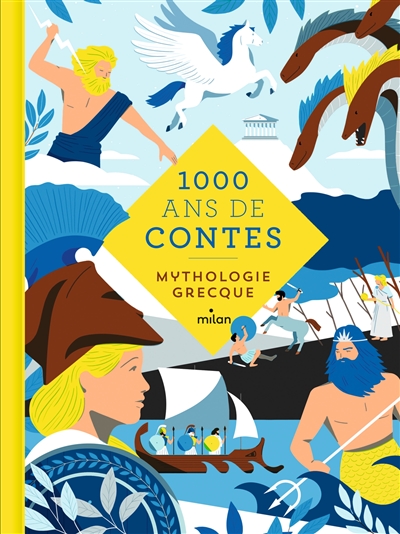 1000 ans de contes - Mythologie grecque