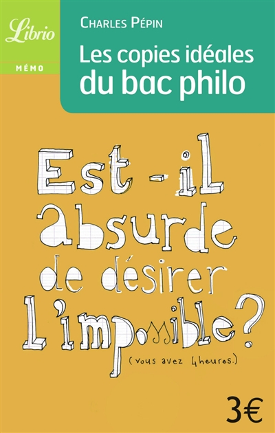 Les copies idéales du bac philo