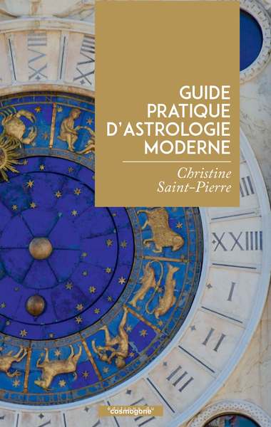 Guide pratique d'astrologie moderne