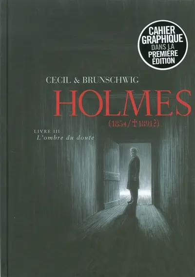 Holmes (1854-1891 ?). Vol. 3. L'ombre du doute