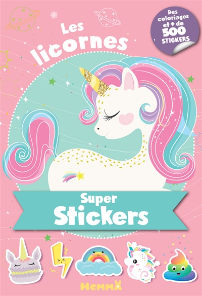 Les licornes : super stickers