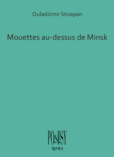 Mouettes au-dessus de Minsk