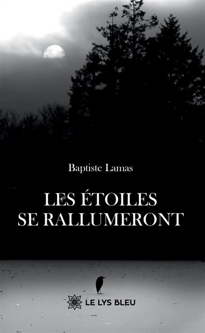 Les étoiles se rallumeront