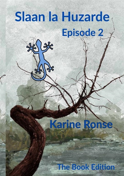 Slaan la Huzarde : Episode 2