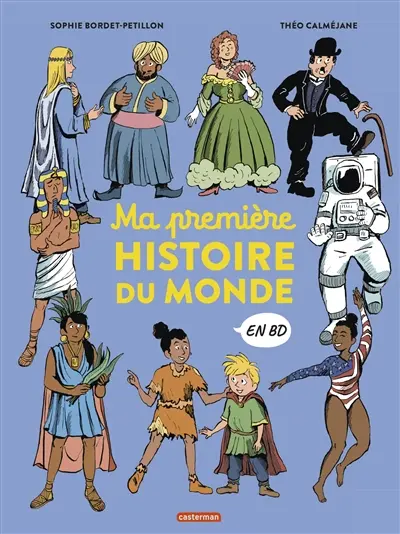 Ma première histoire du monde en BD