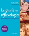 Le guide des réflexologies...