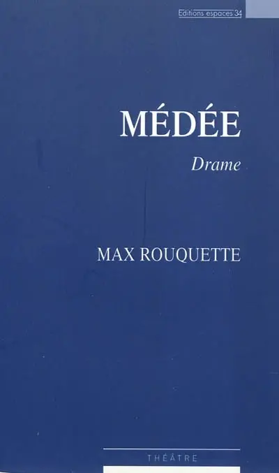 Médée : drame