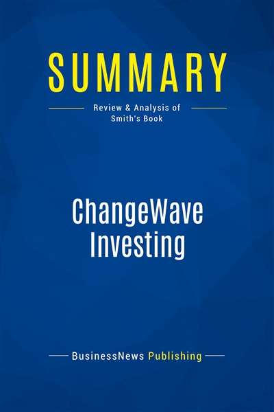 Summary : ChangeWave...
