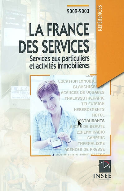 La France des services : services aux particuliers et activités immobilières : 2002-2003